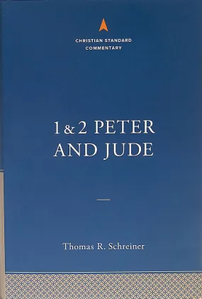 1-2 Peter and Jude: The Christian Standard Commentary