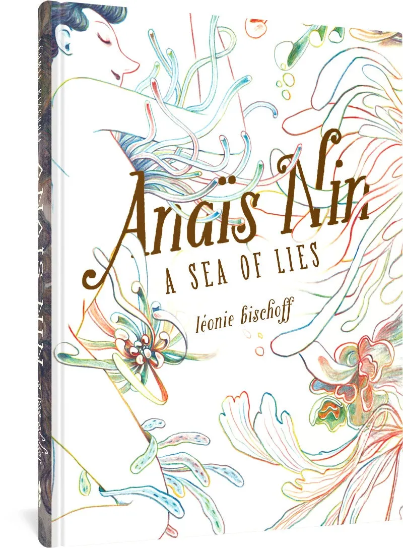 Anaïs Nin: A Sea of Lies